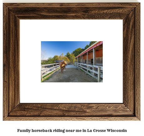 family horseback riding near me in La Crosse, Wisconsin